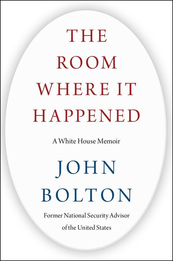 "The Room Where It Happened" von John Bolton ist am 23. Juni 2020 im Verlag Simon & Schuster erschienen.