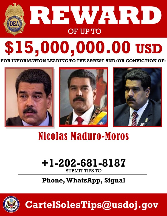 This image provided by the U.S. Department of Justice shows a reward poster for Nicolas Maduro that was released on Thursday, March 26, 2020. The U.S. Justice Department has indicted Venezuela&#039;s  ...
