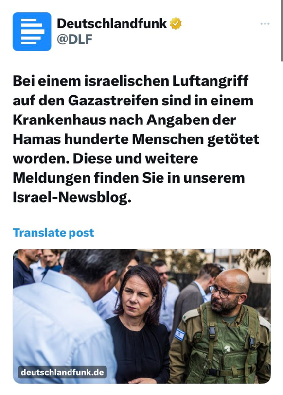Deutschlandfunk erklärte Israel aufgrund des Statements der Hamas für schuldig an der Explosion im Krankenhaus.
